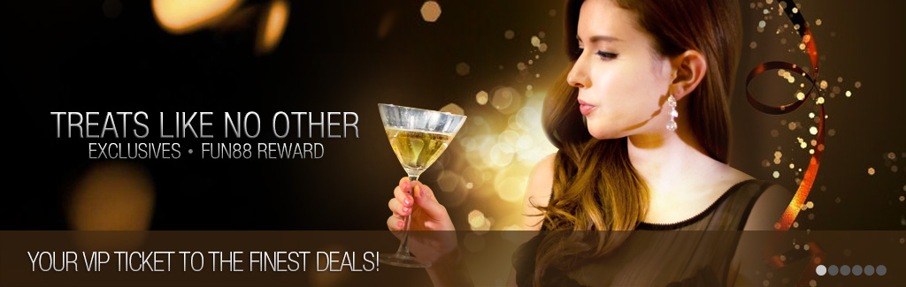 Redeem exclusive rewards at Fun88, enjoy a relaxing holiday vacation,
drive a Porsche, indulge yourself with outrageous perks and more.
